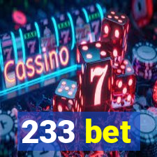 233 bet